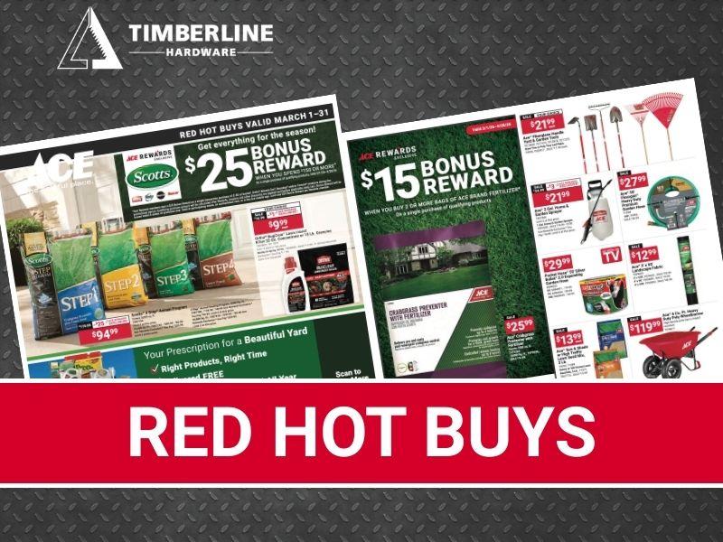 Timberline Hardware Red Hot Buys promotion featuring Scotts lawn care products, yard tools, and spring yard maintenance deals.