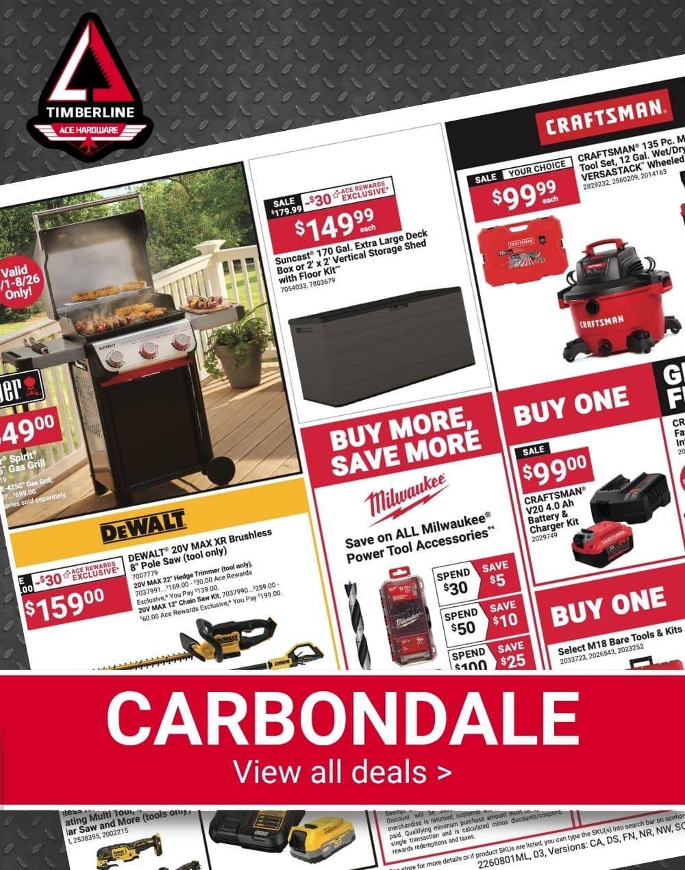 Timberline Ace Hardware Red Hot Buys ad featuring deals on a Weber grill, Suncast deck box, Craftsman tools, and Milwaukee accessories. View all Carbondale deals.